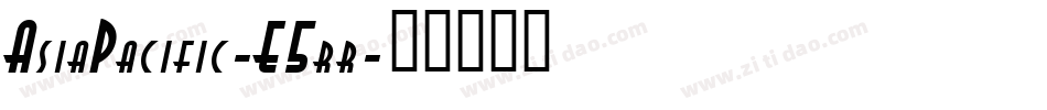 AsiaPacific-E5rr字体转换