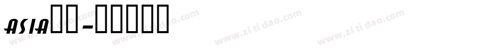 asia字库字体转换