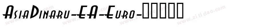 AsiaDinaru-EA-Euro字体转换