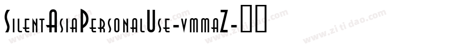 SilentAsiaPersonalUse-vmmaZ字体转换