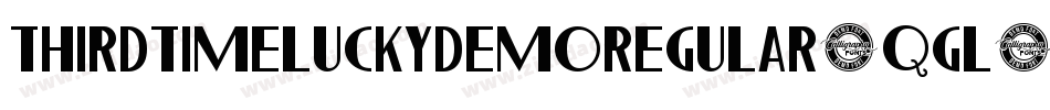 ThirdTimeLuckyDemoRegular-qgL6字体转换 ThirdTimeLuckyDemoRegular-qgL6字体转换
