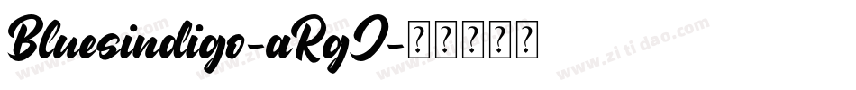 Bluesindigo-aRgJ字体转换