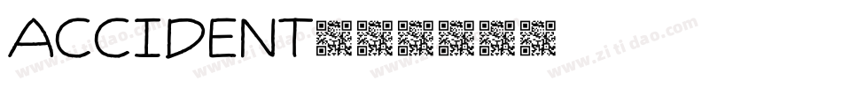 accident字体转换