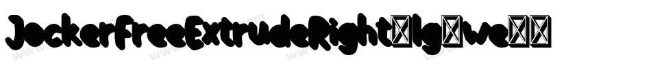 JockerFreeExtrudeRight-lg9we字体转换