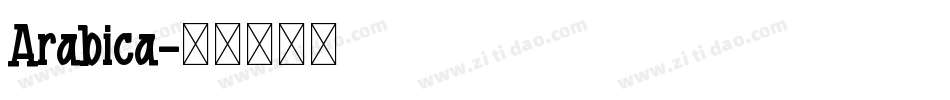 Arabica字体转换