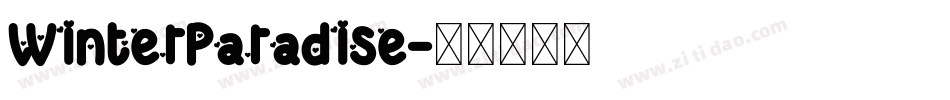 WinterParadise字体转换