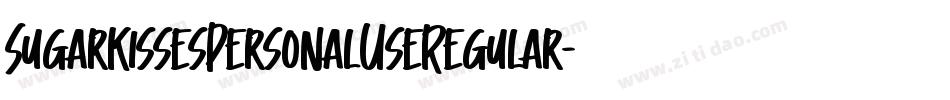 SugarKissesPersonalUseRegular-mv3v字体转换 SugarKissesPersonalUseRegular-mv3v字体转换