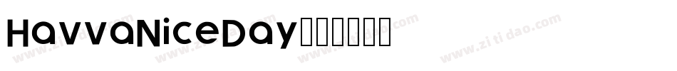 HavvaNiceDay字体转换