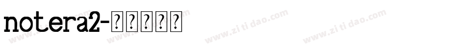 notera2字体转换
