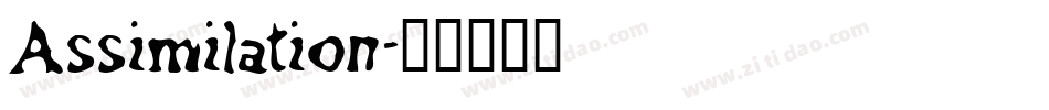 Assimilation字体转换