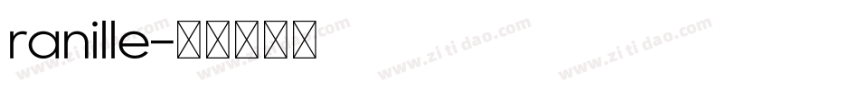 ranille字体转换