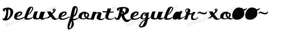 DeluxefontRegular-xoOO字体转换