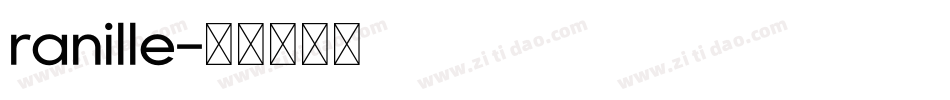 ranille字体转换