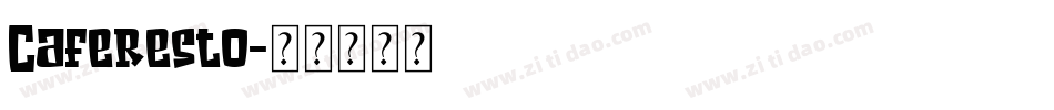 Caferesto字体转换