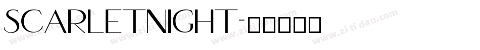 ScarletNight字体转换