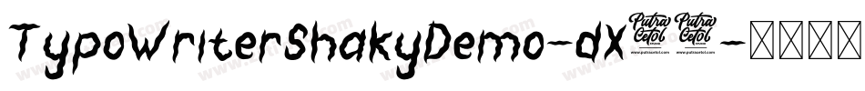 TypoWriterShakyDemo-dX46字体转换