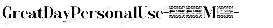 GreatDayPersonalUse-14M2字体转换