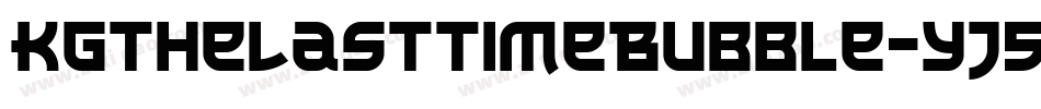 KgTheLastTimeBubble-yJ53字体转换