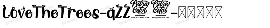 LoveTheTrees-qZZ76字体转换