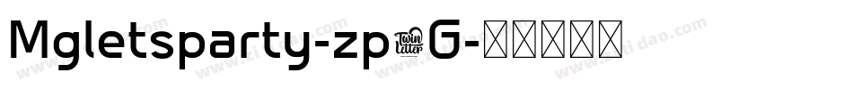 Mgletsparty-zp5G字体转换 Mgletsparty-zp5G字体转换