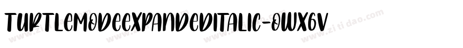 TurtleModeExpandedItalic-owX6V字体转换
