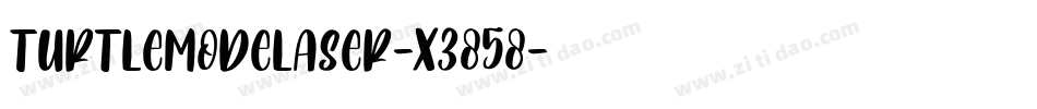 TurtleModeLaser-x3858字体转换