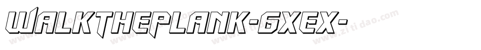 WalkThePlank-6xex字体转换