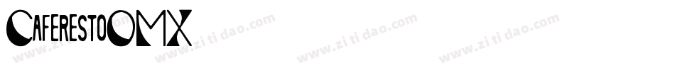 Caferesto-2O1MX字体转换