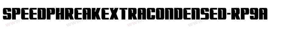 SpeedPhreakExtraCondensed-Rp9AM字体转换