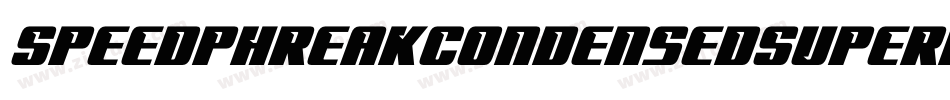 SpeedPhreakCondensedSuperItalic-vmnZM字体转换