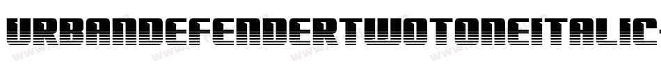 UrbanDefenderTwotoneItalic-BMd8字体转换