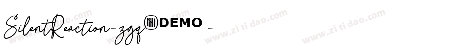SilentReaction-zgq3字体转换