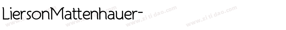 LiersonMattenhauer字体转换