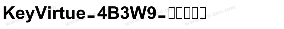 KeyVirtue-4B3W9字体转换