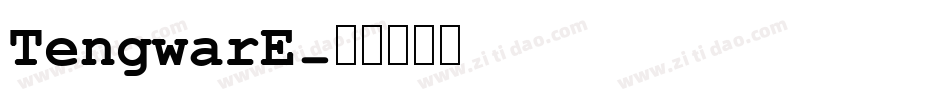 TengwarE字体转换
