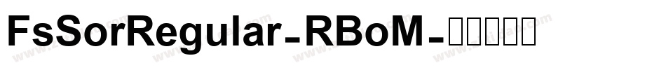 FsSorRegular-RBoM字体转换