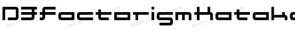 D3FactorismKatakanaItalic-2OA3字体转换