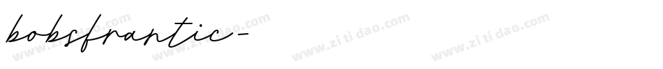 bobsfrantic字体转换