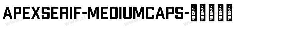 ApexSerif-MediumCaps字体转换