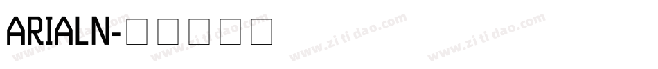 ARIALN字体转换