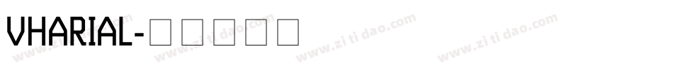 VHARIAL字体转换
