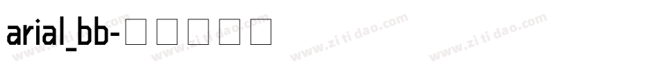 arial_bb字体转换
