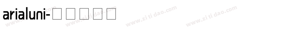 arialuni字体转换