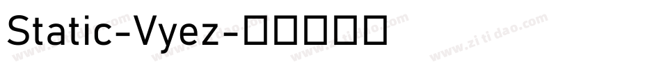 Static-Vyez字体转换