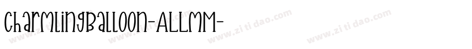 CharmlingBalloon-ALLmM字体转换