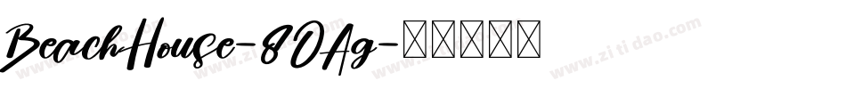 BeachHouse-8OAg字体转换