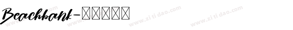 Beachbank字体转换