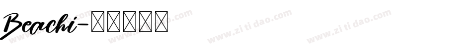 Beachi字体转换