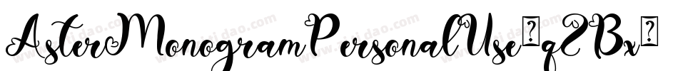 AsterMonogramPersonalUse-qZBx2字体转换