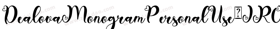 DealovaMonogramPersonalUse-JROwa字体转换 DealovaMonogramPersonalUse-JROwa字体转换